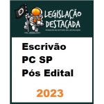Escrivão PC SP (Legislação Destacada 2024)